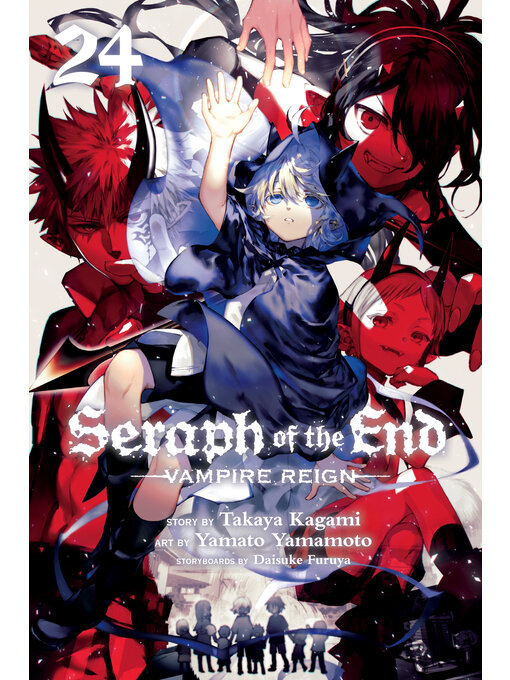 Title details for Seraph of the End, Volume 24 by Takaya Kagami - Wait list